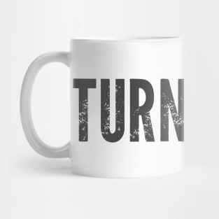 Turn me on Mug